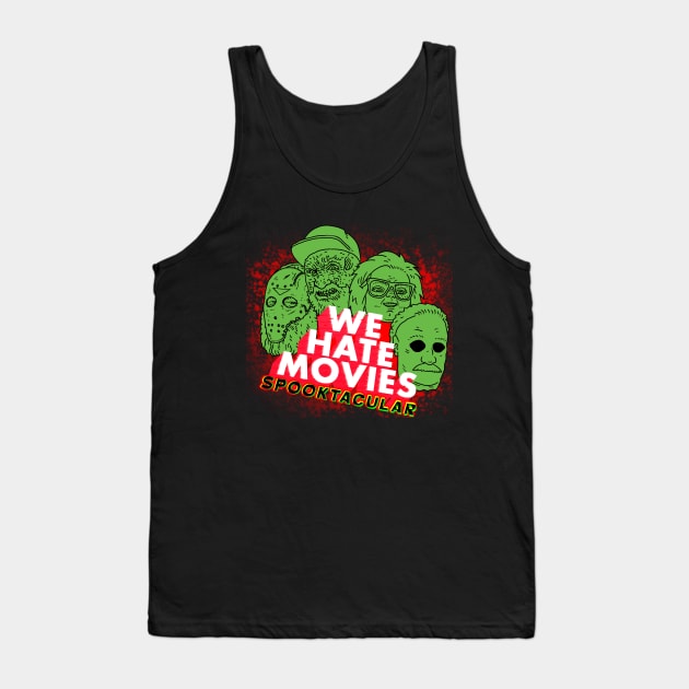 Spooktacular Tank Top by We Hate Movies